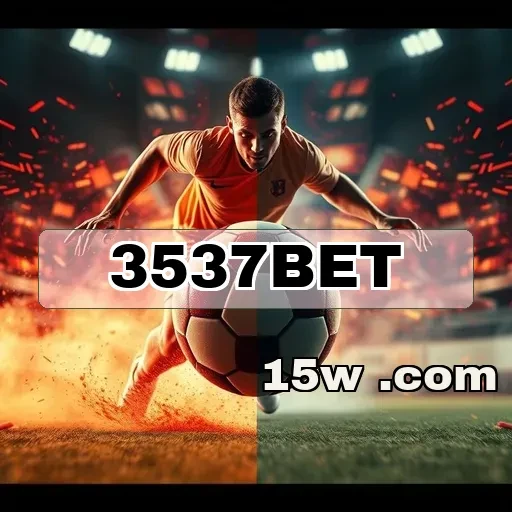3537bet: Melhore sua Experiência com Apostas Ao Vivo